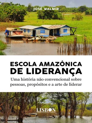 cover image of Escola amazônica de liderança